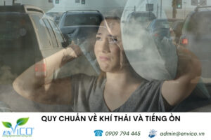 Quy chuẩn về khí thải và tiếng ồn