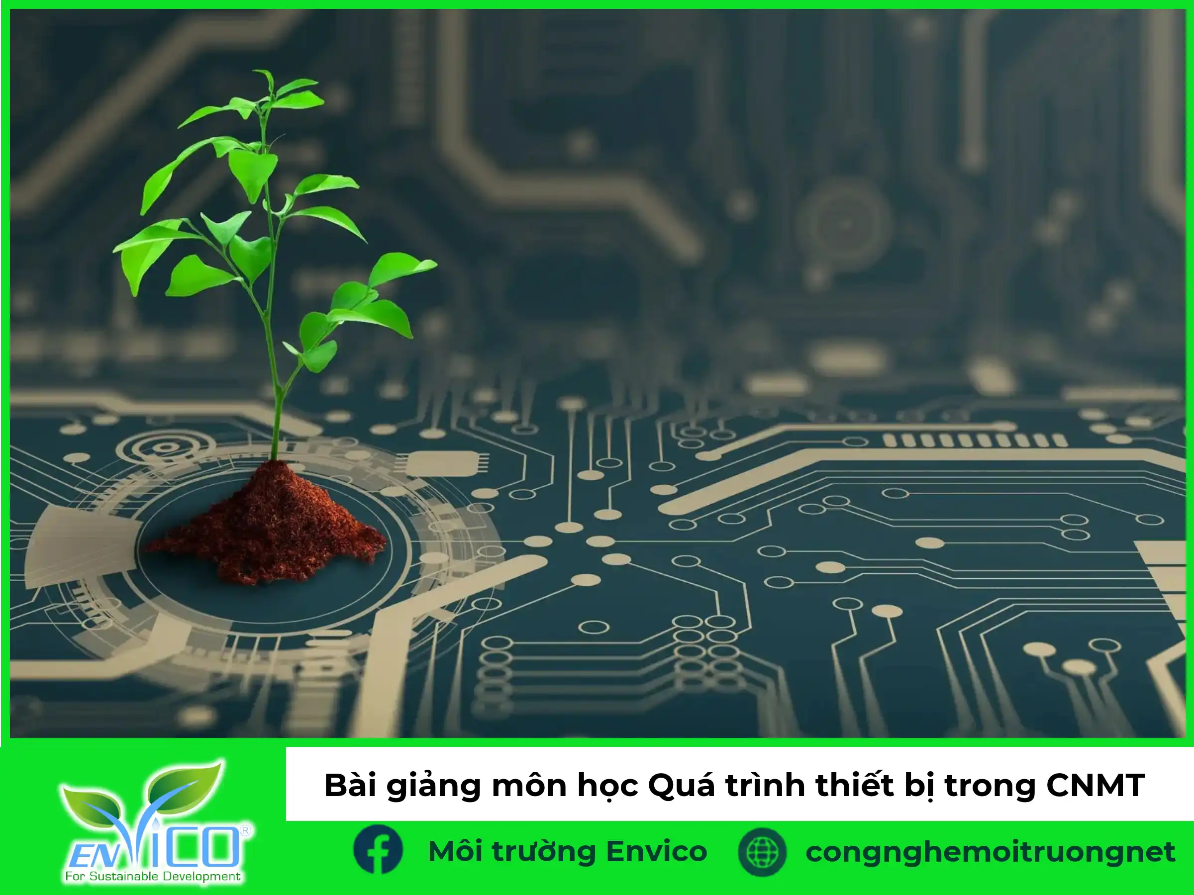 Bài giảng môn học Quá trình thiết bị trong CNMT