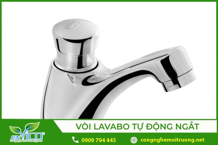 Vòi lavabo tự động ngắt không sử dụng giúp tiết kiệm nước