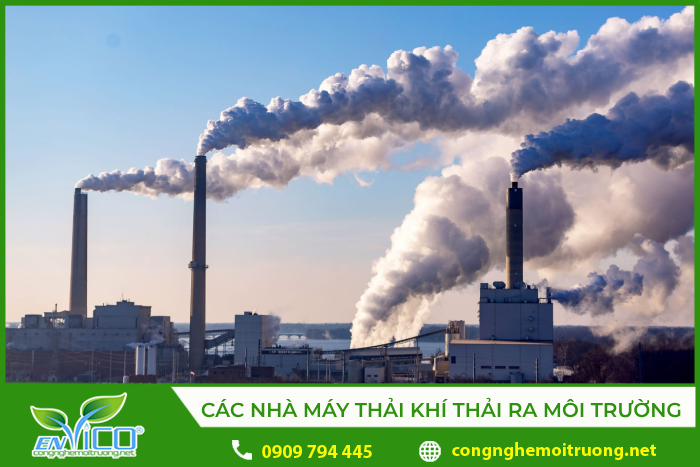 Các nhà máy phát sinh khí thải và dẫn đến tác hại của H2S đến môi trường