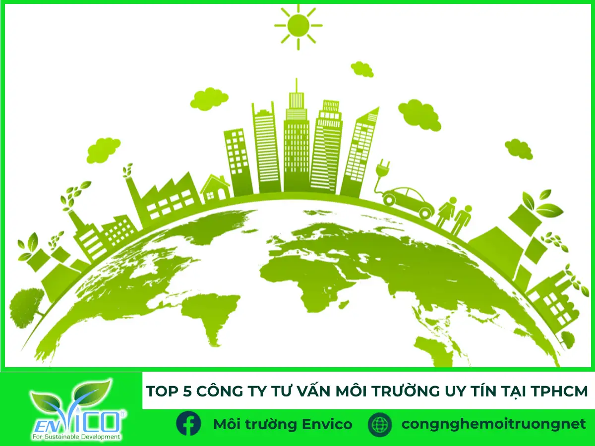 Top 5 công ty môi trường uy tín tại TPHCM