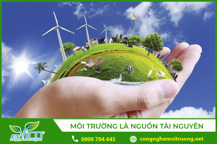 Môi trường cung cấp tài nguyên cho con người