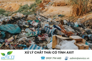 de xu ly chat thai co tinh axit chung ta can 1 envico