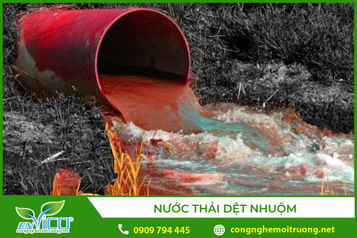 Nước thải dệt nhuộm chứa nhiều nhân tố gây ô nhiễm