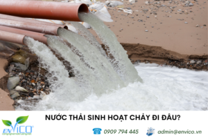 nuoc thai sinh hoat chay di dau envico