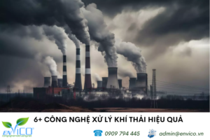 Công nghệ xử lý khí thải giúp loại bỏ các chất ô nhiễm trong khí thải