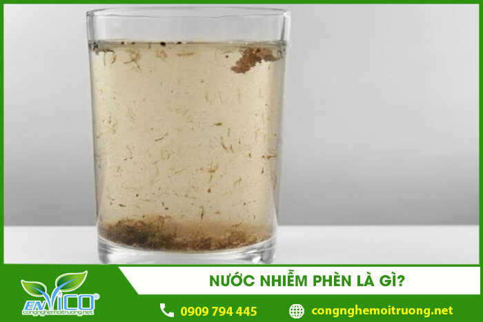 nuoc nhiem phen la gi 1
