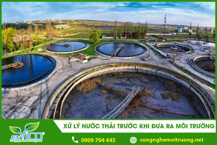 xu ly nuoc thai truoc khi dua ra moi truong 1