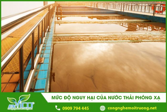 Muc do nguy hai cua nuoc thai phong xa 1