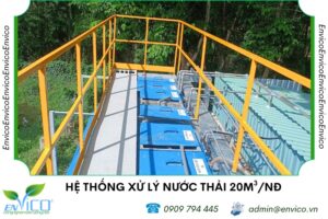 he thong xu ly nuoc thai 20 m3 ngay dem