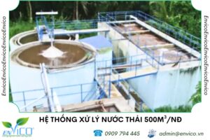 He thong xu ly nuoc thai cong suat 500 m3 ngay dem