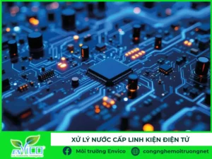 Xử lý nước cấp linh kiện điện tử