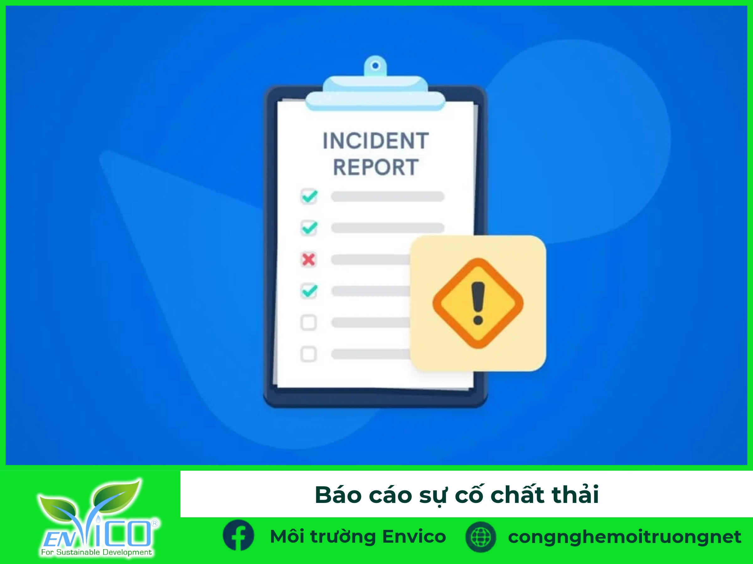 Nộp báo cáo sự cố chất thải KCX, KCN trước ngày 29/4/2026