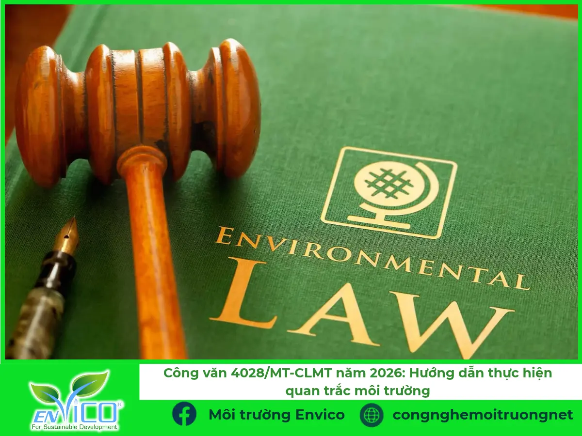 Công văn 4028/MT-CLMT năm 2026: Hướng dẫn thực hiện quan trắc môi trường và những điều doanh nghiệp cần biết