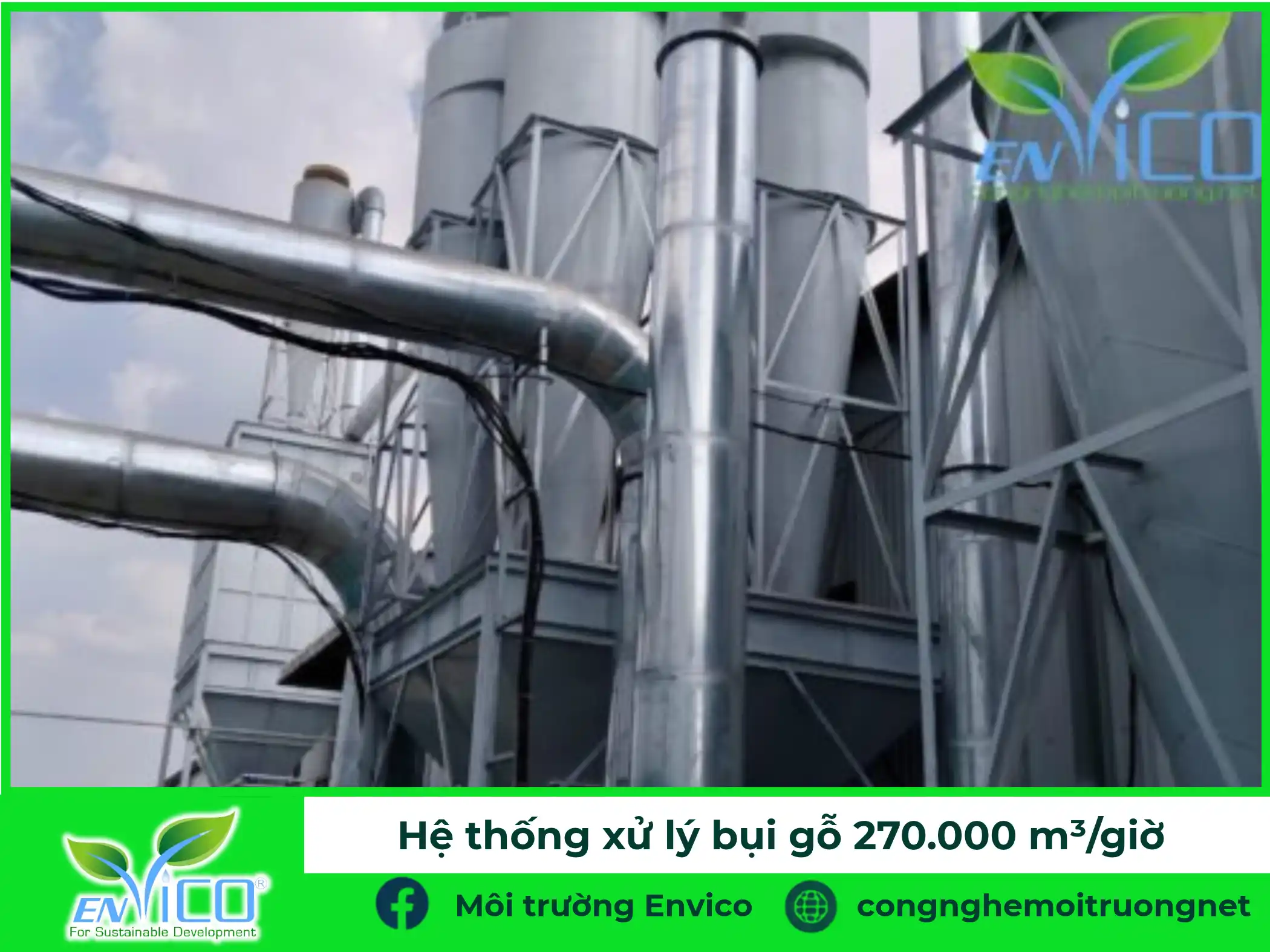 Hệ thống xử lý bụi gỗ công suất 270.000 m³/giờ ED-TTF do Envico thi công